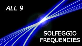 All 9 Solfeggio Frequencies  Pure Tones [upl. by Marci310]