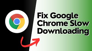 How to Fix Google Chrome Slow Downloading [upl. by Wohlert138]