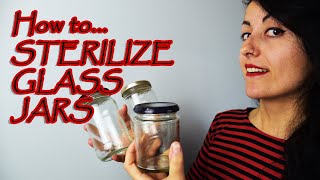 How to sterilize glass jars in the Oven and in the Microwave  by Conscious Rebhell [upl. by Ayra]