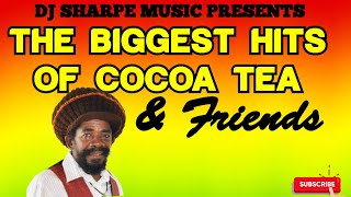 2023 Reggae  Mix The Very Best of Cocoa Tea amp Friends [upl. by Aicatsue386]