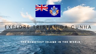 Tristan Da Cunha  The Remotest Inhabited Island In The World [upl. by Orthman75]