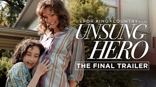 Unsung Hero 2024  The Final Trailer  for KING  COUNTRY Candace Cameron Bure Terry OQuinn [upl. by Dawn]