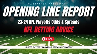 The Opening Line Report  Super Bowl Odds amp Spreads  NFL Betting Advice  Jan 29 [upl. by Spevek]