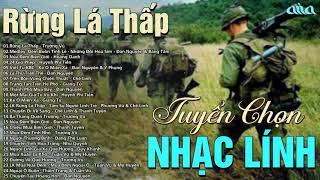 Rừng Lá Thấp  Tuyển Chọn Nhạc Lính Hải Ngoại Bất Hủ Nghe Hoài Không Chán [upl. by Halilad]