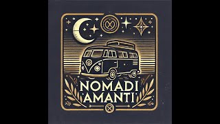 Tra le Stelle e lInfinito Official Audio  Nomadi Amanti [upl. by Tezil]