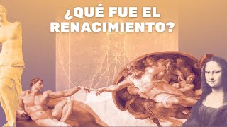 ¿Qué fue el Renacimiento [upl. by Ot426]