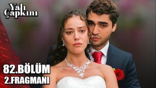 Yali Capkini Episode 82 Season 3  English Subtitles [upl. by Ambrogio]