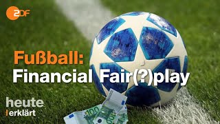 Financial Fairplay So quotfairquot ist die Champions League [upl. by Selyn]