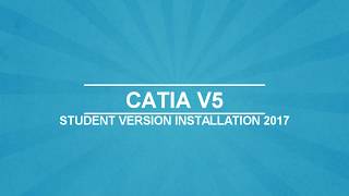 Catia V5 Installation Student Edition 2017 [upl. by Dar463]