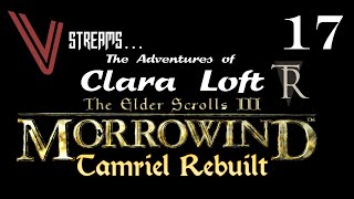 Morrowind Clara Loft in Tamriel Rebuilt Part 17 Into Oblivion [upl. by Miarfe]