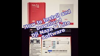 How to install and download  DJi Naza M Lite Software  by Atechtechnology [upl. by Hawthorn190]