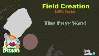 Field Creation made easier and faster [upl. by Eedna]