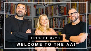 WELCOME TO THE AA EPISODE 228 AN LEMMENS [upl. by Ahsuatan]