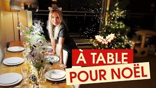 RECETTES amp DÉCO  PRÉPARONS LE RÉVEILLON DE NOËL ENSEMBLE [upl. by Caiaphas]