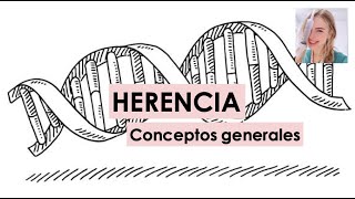 CONCEPTOS BÁSICOS DE HERENCIA Y GENÉTICA HERENCIA AUTOSÓMICA DOMINANTERECESIVA LIGADA AL SEXO [upl. by Meredithe]