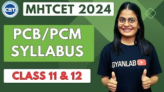 MHTCET 2024 Syllabus  PCB amp PCM  Complete Detail of Syllabus  Gyanlab  Anjali Patel [upl. by Soraya]