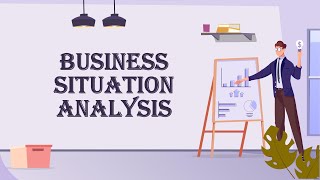 BUSINESS SITUATION ANALYSIS  PART 1 TANCET MBA  TANCET MBA SOLUTIONS [upl. by Nyladnohr]