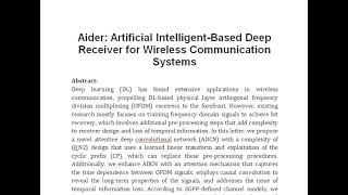 Aider Artificial Intelligent Based Deep Receiver for Wireless Communication Systems [upl. by Sirdi623]