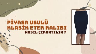 Pratik Klasik Etek Temel Beden Baz Kalıbı Çıkarma  Modelistlik Dersleri sewing [upl. by Nodnek]