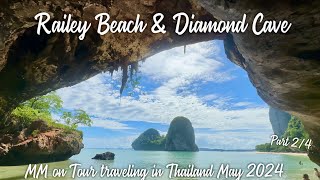 Railey Beach Railay Bay Resort amp Spa Diamond Cave Thailand Holiday 2024 MM on Tour Part2 [upl. by Asnarepse134]