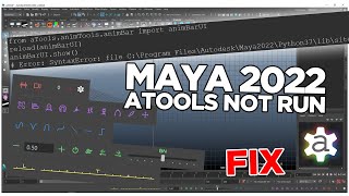 aTools ERROR IN MAYA 2022  HOW TO FIX [upl. by Alphonsa929]