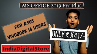 Buy MS Office at only ₹XX1 for ASUS Vivobook 14  MS Office 2019 Prof Plus  indiadigitalstore [upl. by Ainek629]