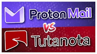 Proton vs Tutanota  Which is the BEST [upl. by Illona]