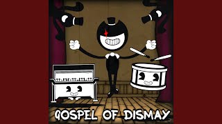 Gospel Of Dismay [upl. by Hadeis]