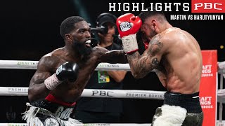 Martin vs Harutyunyan HIGHLIGHTS July 15 2023  PBC on Showtime [upl. by Ojiram]