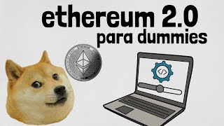 😲 Qué es Ethereum 20 EXPLICACIÓN en español  Cambios riesgos futuro de ETHER [upl. by Ahsital]