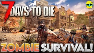 7 Days to Die  Lets Play Full Release for the First Time in 2025  Episode 4 v 12 [upl. by Cherianne465]