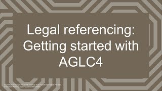 Legal referencing Getting started with AGLC4 [upl. by Llenaej]