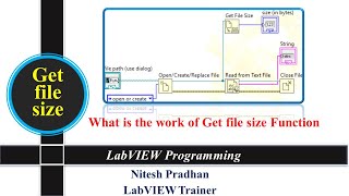 Get File Size  File IO  Labview Programming labview programming [upl. by Fara]