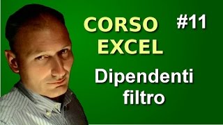 Corso di Excel  Lezione 11  Dipendenti filtro [upl. by Willette]