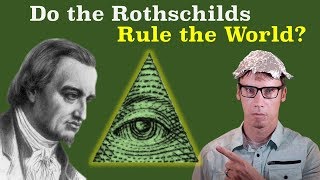 Whats Up With All the Rothschild Conspiracies [upl. by Peale]