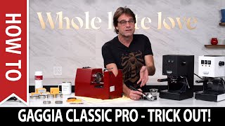 How to Trick Out a Gaggia Classic Classic Pro Espresso Machine [upl. by Enileoj420]