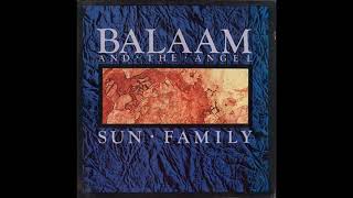 Balaam and The Angel  Sun Family1985Gothic Rock [upl. by Idnib]