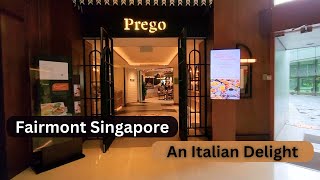 Prego  Italian Restaurant  Fairmont Singapore [upl. by Locin]