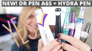 New Pen A6S  HYDRA PEN  Dr Pen M8  Dr Pen X5  Dr Pen A6  A7 Microneedling Pens revisited [upl. by Ashely]