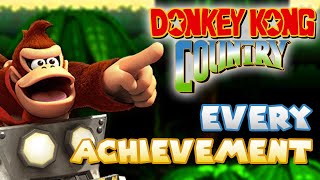 I Got EVERY ACHIEVEMENT In Donkey Kong Country  RetroAchievements [upl. by Eidson]