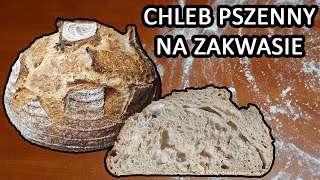 Przepis na chleb na zakwasie🍞Jak zrobić domowy chrupiący chleb z garnka [upl. by Merilyn]