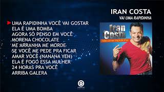 Iran Costa  Vai uma rapidinha Full album [upl. by Lesiram51]