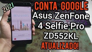 Remover conta Google Asus Zenfone 4 Selfie Pro ZD552KL Atualizado 2021 Android 71 [upl. by Garold933]