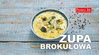 ZUPA BROKUŁOWA – NAJLEPSZY PRZEPIS [upl. by Stubstad]