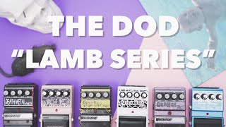 The Craziest Pedal Line Ever The DOD Lamb Series [upl. by Feodore]