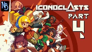 Iconoclasts Walkthrough Part 4 No Commentary [upl. by Faubert]