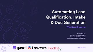 Automating Lead Qualification Intake and Document Generation With Gavel and Lawcus [upl. by Esahc]