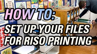 HOW TO Set up your files for Riso printing at Risolve Studio [upl. by Rydder160]