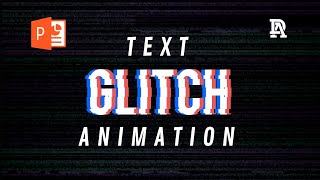 How to Create a Text Glitch Animation in PowerPoint [upl. by Ailaham]