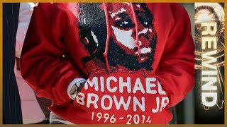 Michael Brown The Death that Shook Ferguson  Rewind [upl. by Aciretahs]